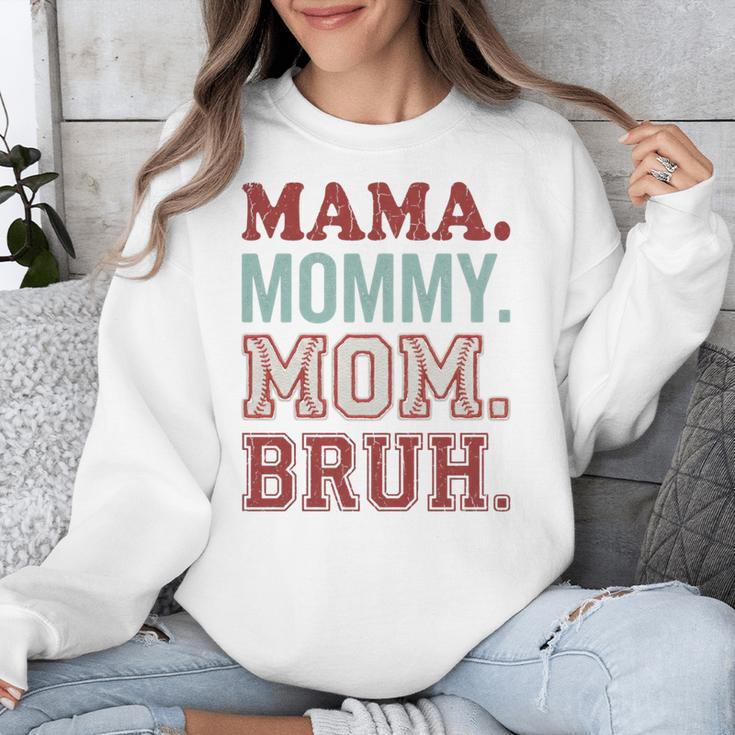 Mama Mommy Mom Bruh Baseball Mom Life Unisex Sweatshirt Mama Mommy Mom Bruh Baseball Mom Life Unisex Sweatshirt