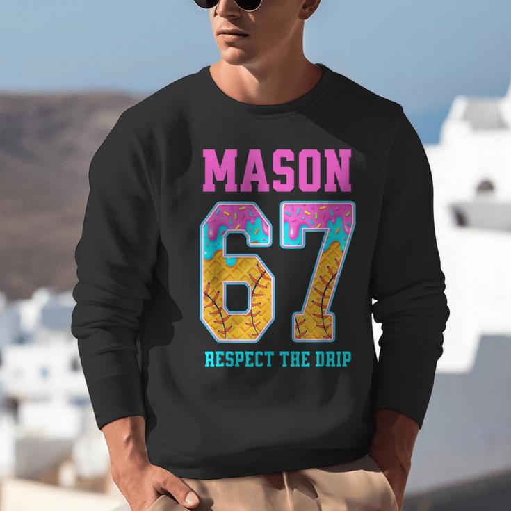 6 7 Mason Baseball Drip Unisex Sweatshirt 6 7 Mason Baseball Drip Unisex Sweatshirt