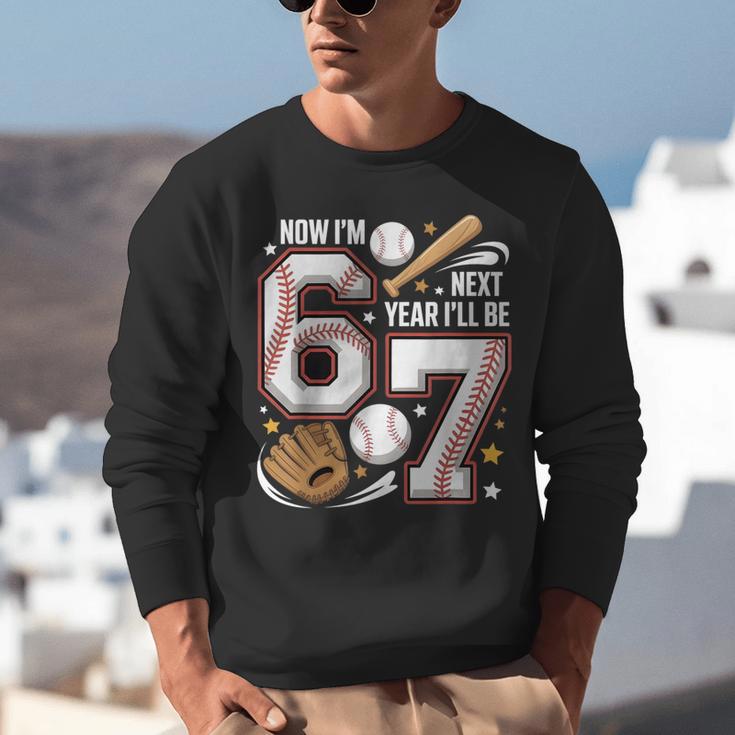 6 Year Old Birthday 67 Trend Baseball Now I’m 6 Next Year 7 Unisex Sweatshirt