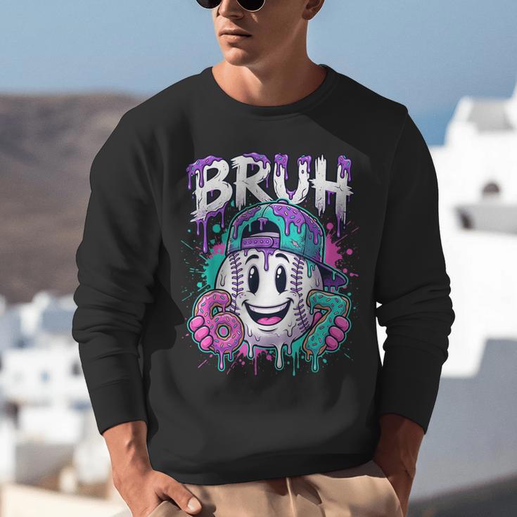 Bruh 67 Baseball Drip Boys Kids Six Seven Meme 6-7 Dripping Unisex Sweatshirt