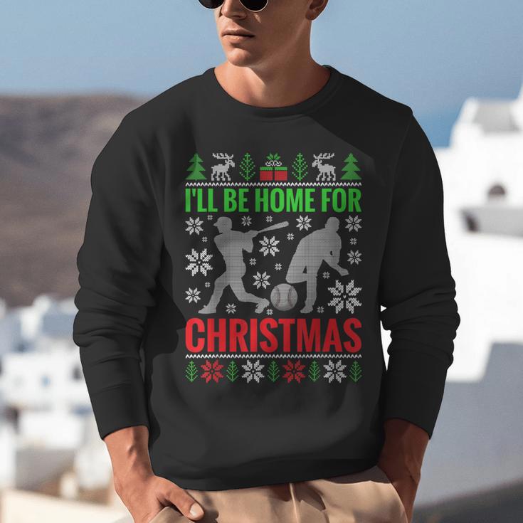 I'Ll Be Home For Christmas Baseball Xmas Unisex Sweatshirt I'Ll Be Home For Christmas Baseball Xmas Unisex Sweatshirt