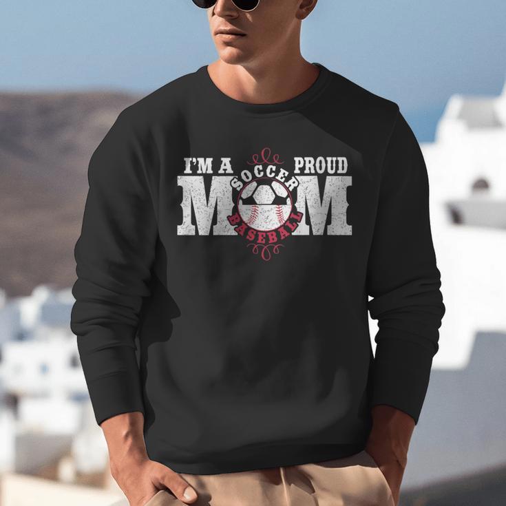 I'm a Proud Soccer Baseball Mom Unisex Sweatshirt