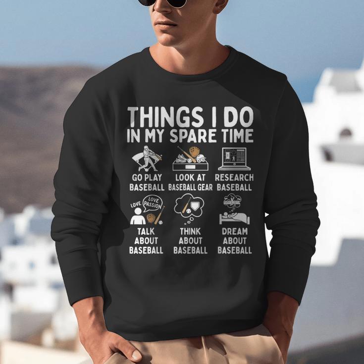 Things I Do In My Spare Time Baseball Lover Unisex Sweatshirt Things I Do In My Spare Time Baseball Lover Unisex Sweatshirt
