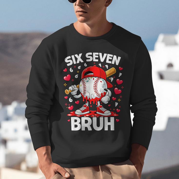 Valentines Day Six Seven Bruh 6 7 Meme Baseball Drip Boys Unisex Sweatshirt Valentines Day Six Seven Bruh 6 7 Meme Baseball Drip Boys Unisex Sweatshirt