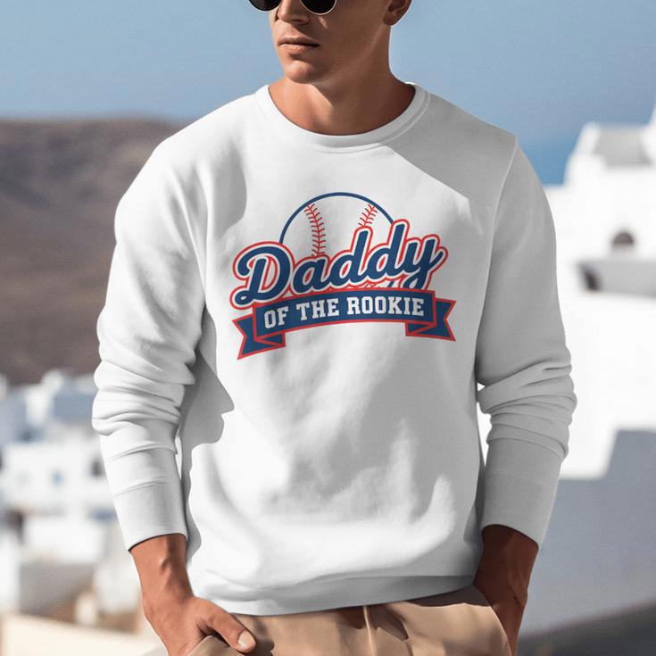 Dad Daddy Of The Rookie Baseball Unisex Sweatshirt Dad Daddy Of The Rookie Baseball Unisex Sweatshirt
