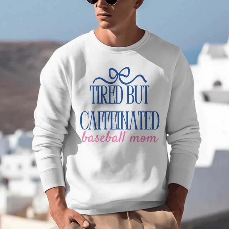 Tired But Caffeinated Baseball Mom Trendy Tired Baseball Mom Unisex Sweatshirt