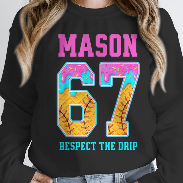 6 7 Mason Baseball Drip Unisex Sweatshirt 6 7 Mason Baseball Drip Unisex Sweatshirt