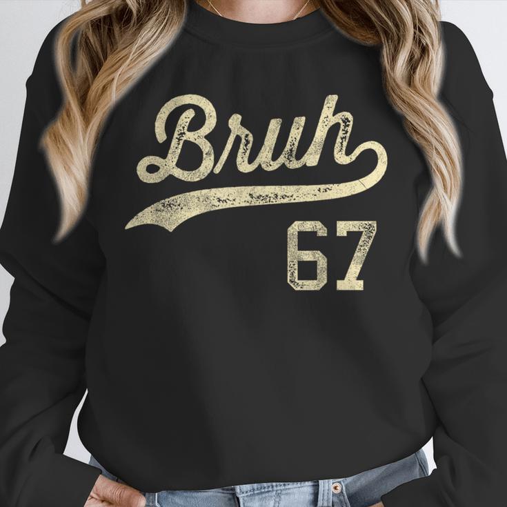67 Six Seven Bruh Meme Baseball Style Vintage Unisex Sweatshirt 67 Six Seven Bruh Meme Baseball Style Vintage Unisex Sweatshirt