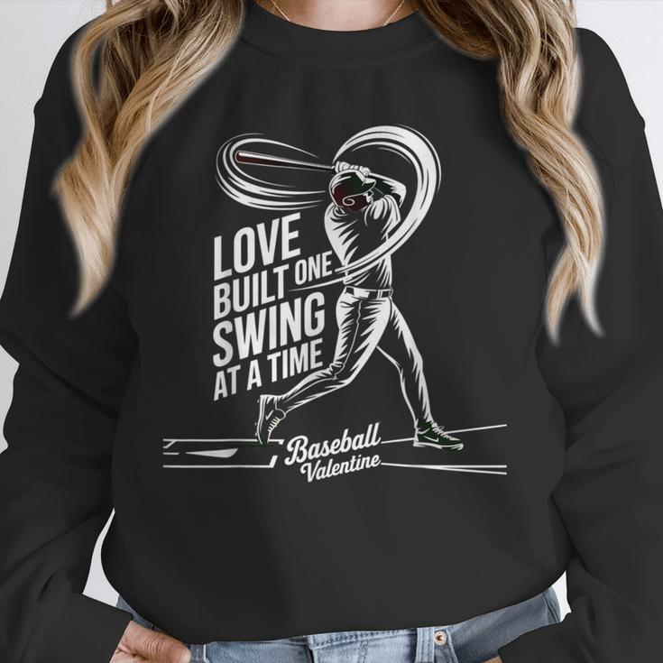 Baseball Valentine Love Built One Swing At A Time Tee Unisex Sweatshirt