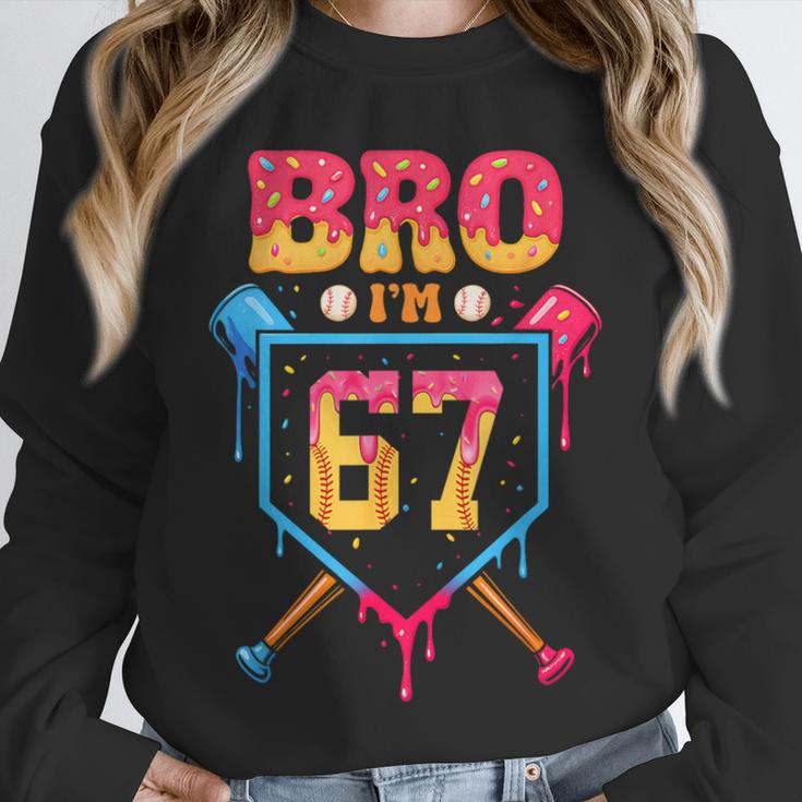 Bro I’m 67 Baseball Drip Number 67 Player 67th Birthday Unisex Sweatshirt Bro I’m 67 Baseball Drip Number 67 Player 67th Birthday Unisex Sweatshirt