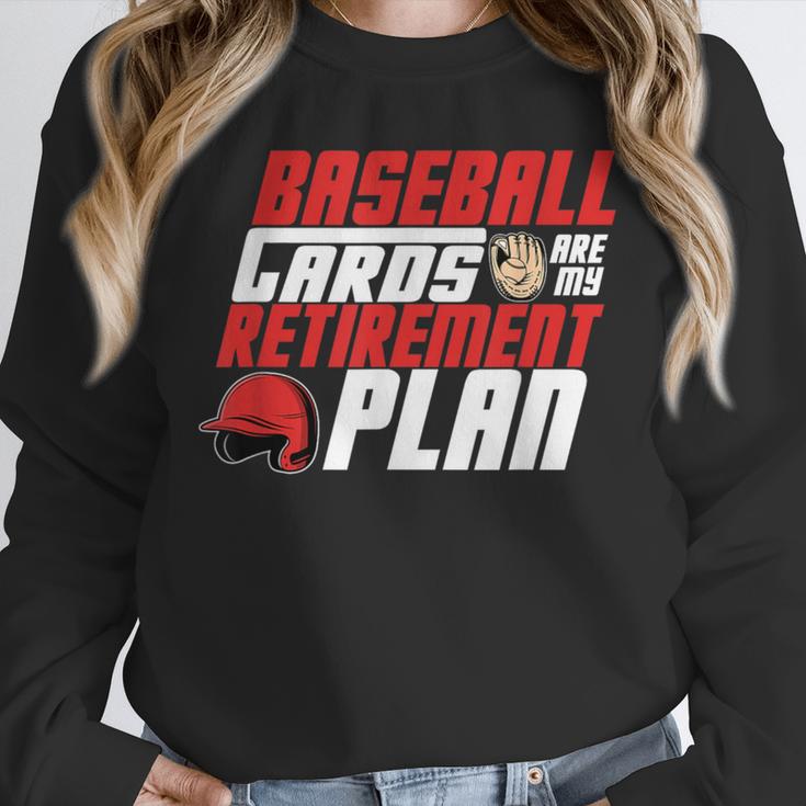 Cards Collector Baseball Cards Are My Retirement Plan Unisex Sweatshirt