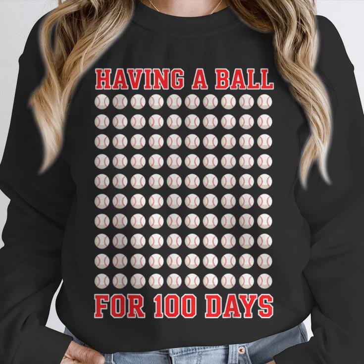 Having A Ball For 100 Days Of School 100th Baseball Unisex Sweatshirt Having A Ball For 100 Days Of School 100th Baseball Unisex Sweatshirt