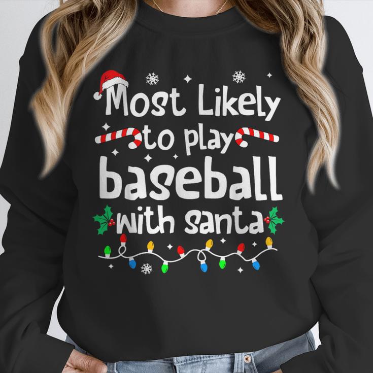 Most Likely To Play Baseball With Santa Christmas Matching Unisex Sweatshirt