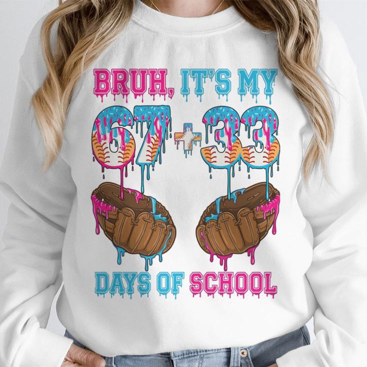 Bruh Its My 67 33 Day Of School Baseball Boys Kids 100th Day Unisex Sweatshirt