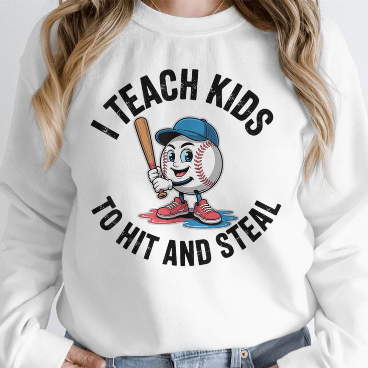 I Teach Kids To Hit And Steal Baseball Softball Coach Unisex Sweatshirt I Teach Kids To Hit And Steal Baseball Softball Coach Unisex Sweatshirt