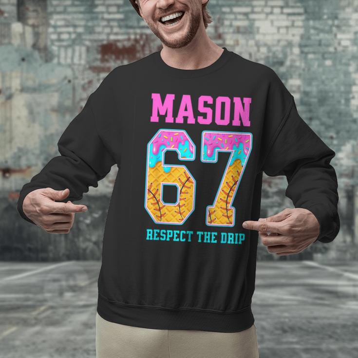 6 7 Mason Baseball Drip Unisex Sweatshirt 6 7 Mason Baseball Drip Unisex Sweatshirt