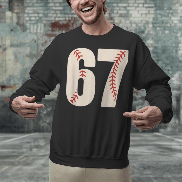 67 Baseball Six Seven 6 7 Meme 67 Unisex Sweatshirt 67 Baseball Six Seven 6 7 Meme 67 Unisex Sweatshirt