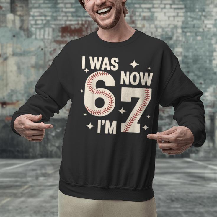 Baseball 7th Birthday 6 7 Years Old I Was 6 Now I'm 7 Unisex Sweatshirt Baseball 7th Birthday 6 7 Years Old I Was 6 Now I'm 7 Unisex Sweatshirt
