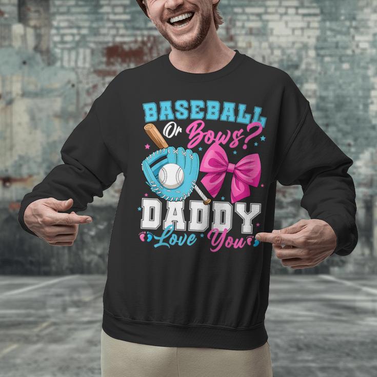 Baseball Or Bows Daddy Loves You Gender Reveal Family Unisex Sweatshirt