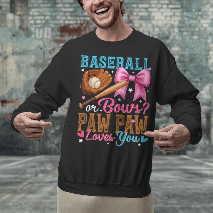 Baseball Or Bows Paw Paw Loves You Gender Reveal Baby Party Unisex Sweatshirt Baseball Or Bows Paw Paw Loves You Gender Reveal Baby Party Unisex Sweatshirt