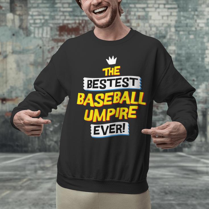Best Baseball Umpire Job Occupation Unisex Sweatshirt Best Baseball Umpire Job Occupation Unisex Sweatshirt