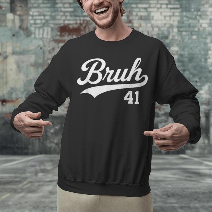 Bruh Baseball Style Number 41 Sports Bro Slang Meme Brother Unisex Sweatshirt Bruh Baseball Style Number 41 Sports Bro Slang Meme Brother Unisex Sweatshirt