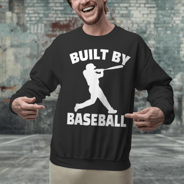 Built By Baseball Baseball For Men Women Boys Players Unisex Sweatshirt