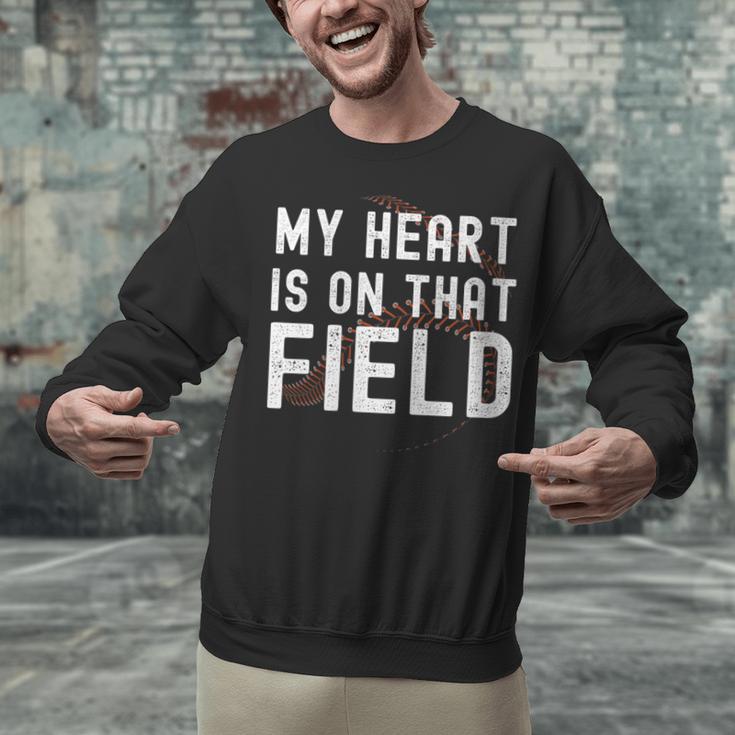 My Heart Is On That Field Baseball Softball Dad Father Unisex Sweatshirt My Heart Is On That Field Baseball Softball Dad Father Unisex Sweatshirt