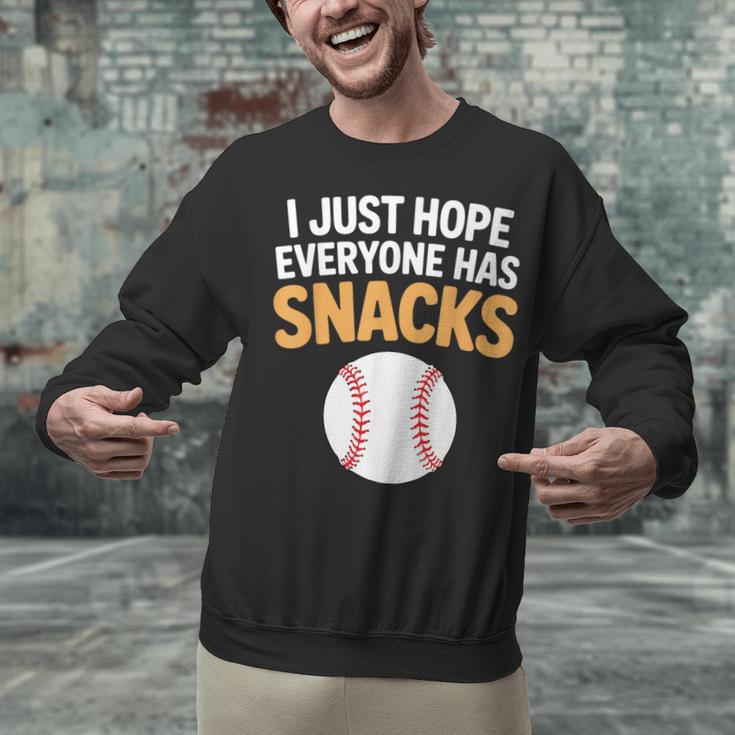 I Just Hope Everyone Has Snacks Baseball Game Day Fan Unisex Sweatshirt I Just Hope Everyone Has Snacks Baseball Game Day Fan Unisex Sweatshirt