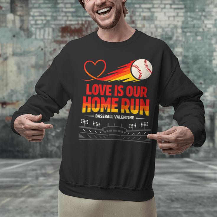 Love Is Our Home Run Baseball Valentine Couple Unisex Sweatshirt