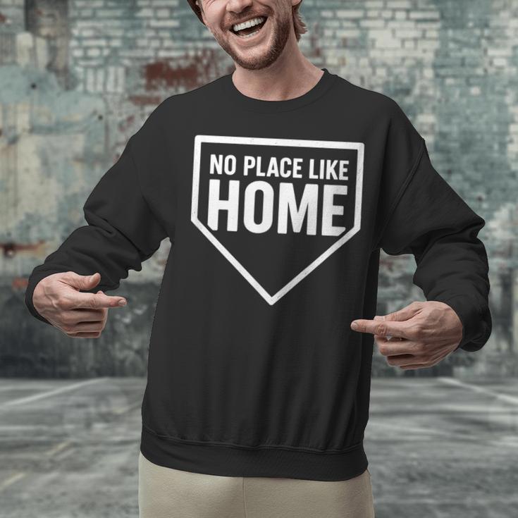No Place Like Home Baseball Home Plate Unisex Sweatshirt No Place Like Home Baseball Home Plate Unisex Sweatshirt
