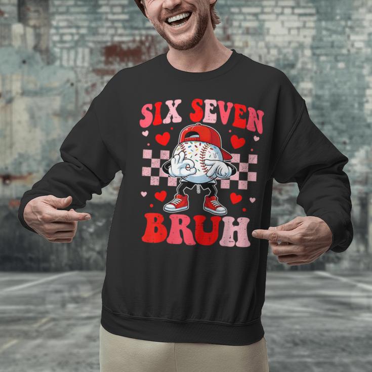 Six Seven 67 Bruh 6 7 Meme Baseball Ice Cream Drip Valentine Unisex Sweatshirt