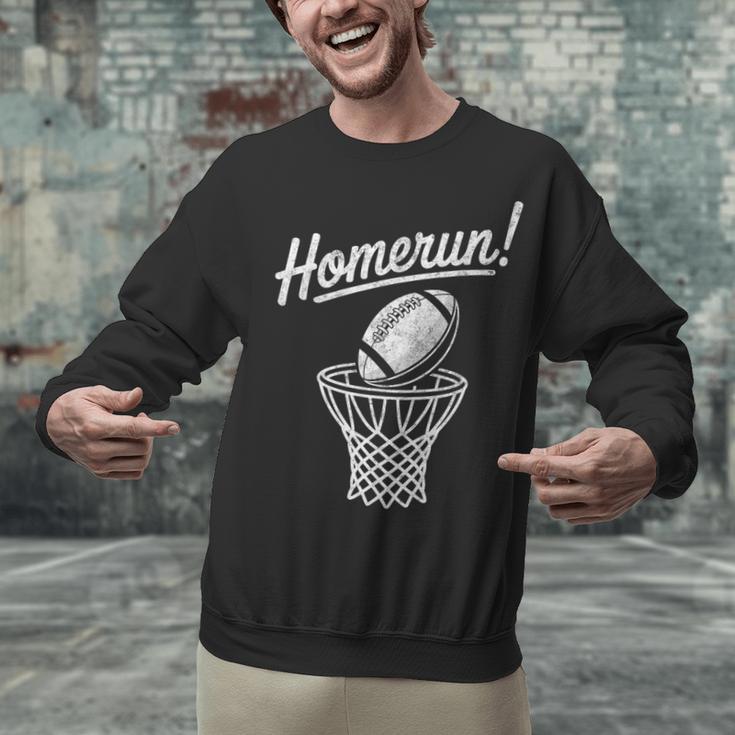 Sports Homerun Football Basketball Baseball Joke Tee Unisex Sweatshirt Sports Homerun Football Basketball Baseball Joke Tee Unisex Sweatshirt