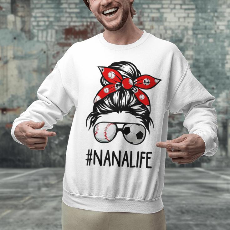 Classy Nana Life Soccer Messy Bun Baseball Mother's Day Unisex Sweatshirt Classy Nana Life Soccer Messy Bun Baseball Mother's Day Unisex Sweatshirt