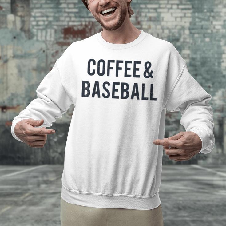 Coffee And Baseball Unisex Sweatshirt Coffee And Baseball Unisex Sweatshirt