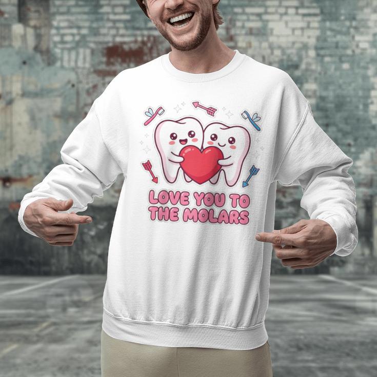 Cute Dentist Valentine Love You To The Molars Teeth Pun Raglan Baseball Tee Unisex Sweatshirt Cute Dentist Valentine Love You To The Molars Teeth Pun Raglan Baseball Tee Unisex Sweatshirt