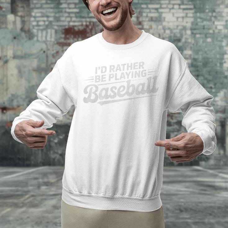 I'd Rather Be Playing Baseball Player Coach Fan Game Day Tee Premium Tri-Blend Unisex Sweatshirt I'd Rather Be Playing Baseball Player Coach Fan Game Day Tee Premium Tri-Blend Unisex Sweatshirt