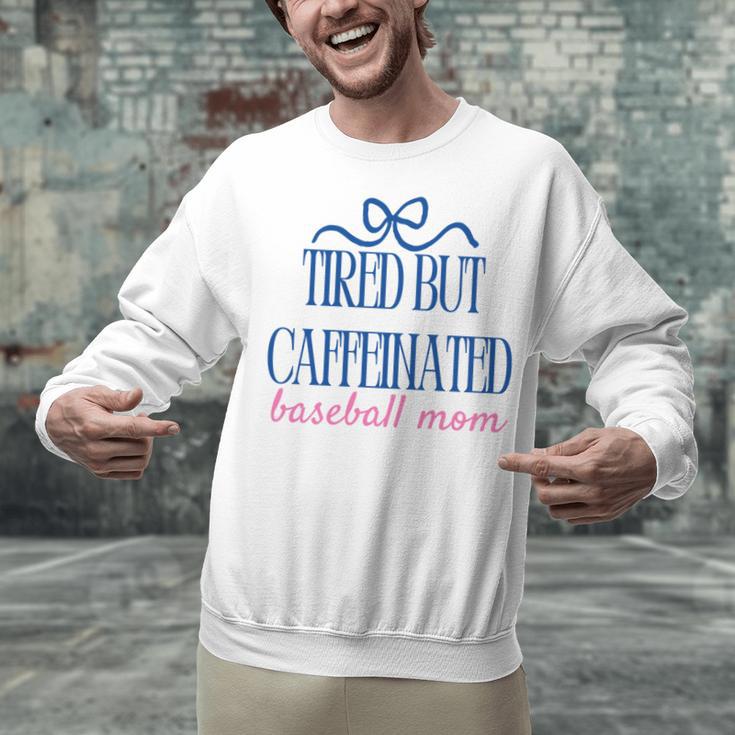 Tired But Caffeinated Baseball Mom Trendy Tired Baseball Mom Unisex Sweatshirt
