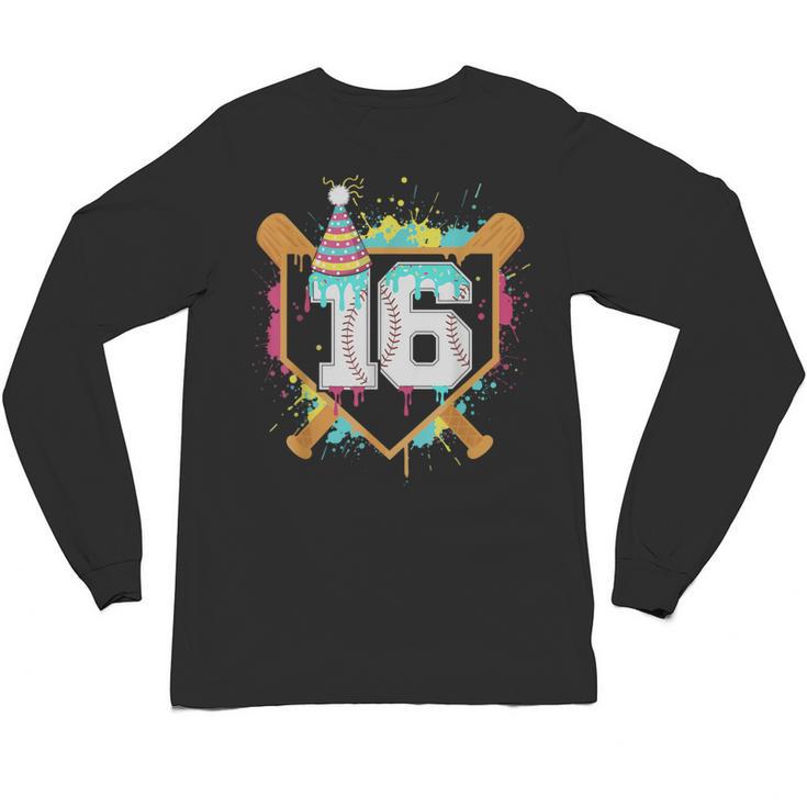 16th Birthday Baseball Drip Number 16 Year Old Birthday Boy Unisex Long Sleeve T-Shirt