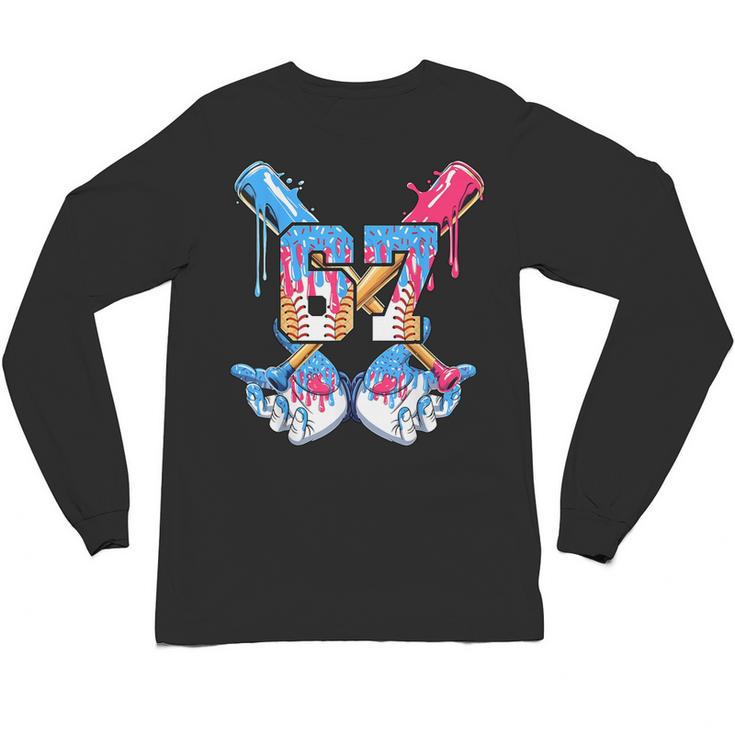 67 Baseball Drip Birthday Boy For Men Boys Kids Youth Unisex Long Sleeve T-Shirt