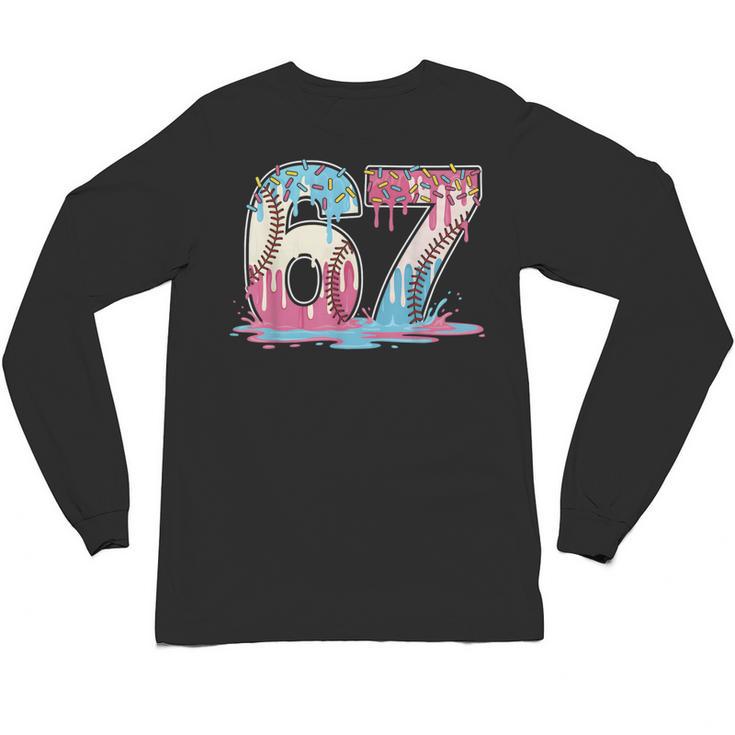 67 Baseball Ice Cream Drip Meme Six Seven Gen Alpha Unisex Long Sleeve T-Shirt