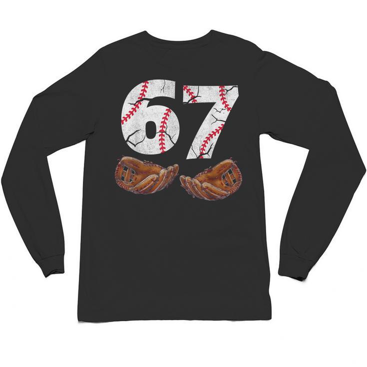 67 Trend Baseball Six Seven Number For Boys Men Unisex Long Sleeve T-Shirt