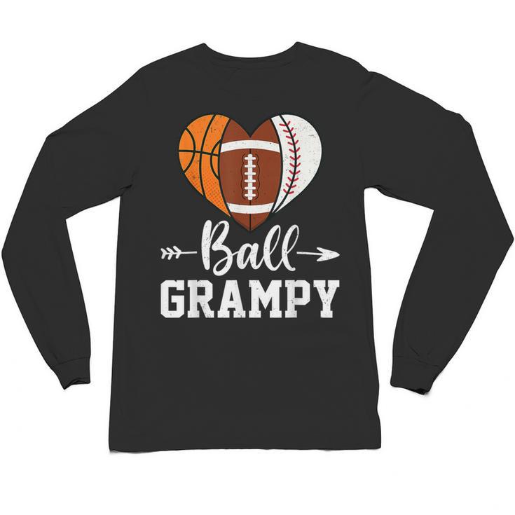 Ball Grampy Basketball Football Baseball Player Unisex Long Sleeve T-Shirt
