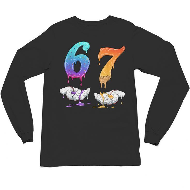 Baseball 67 Ice Cream Drip Six Seven Boys Meme Unisex Long Sleeve T-Shirt