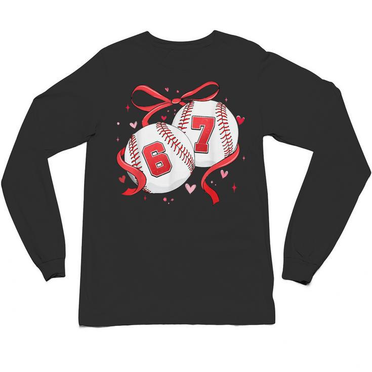 Baseball 67 Six Seven Gen Alpha Meme Valentine's Day Unisex Long Sleeve T-Shirt