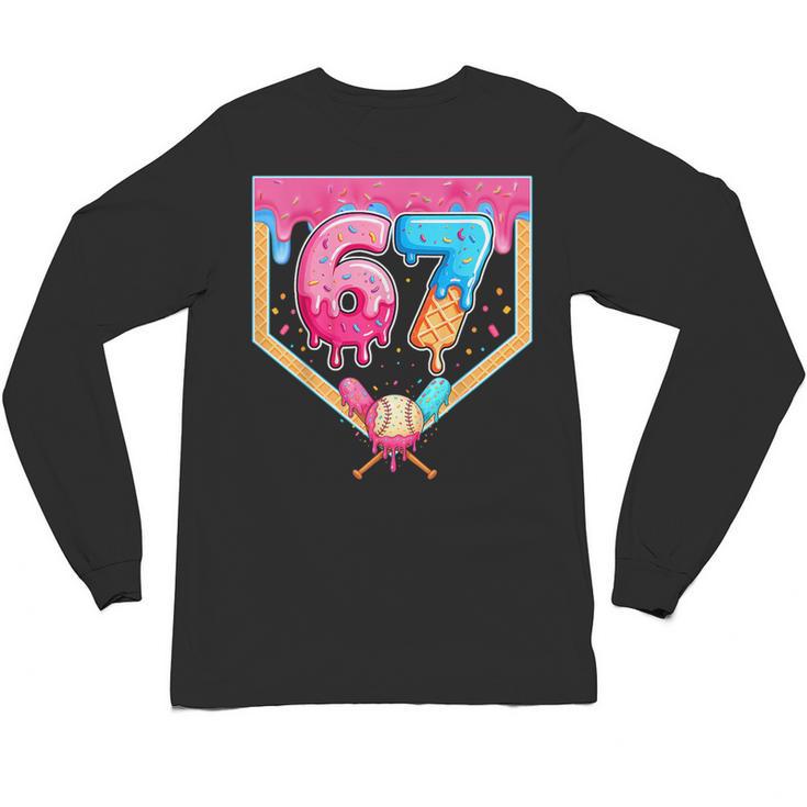 Baseball 67 Six Seven Meme Drip 6 7 Boys Girl Kids Unisex Long Sleeve T-Shirt