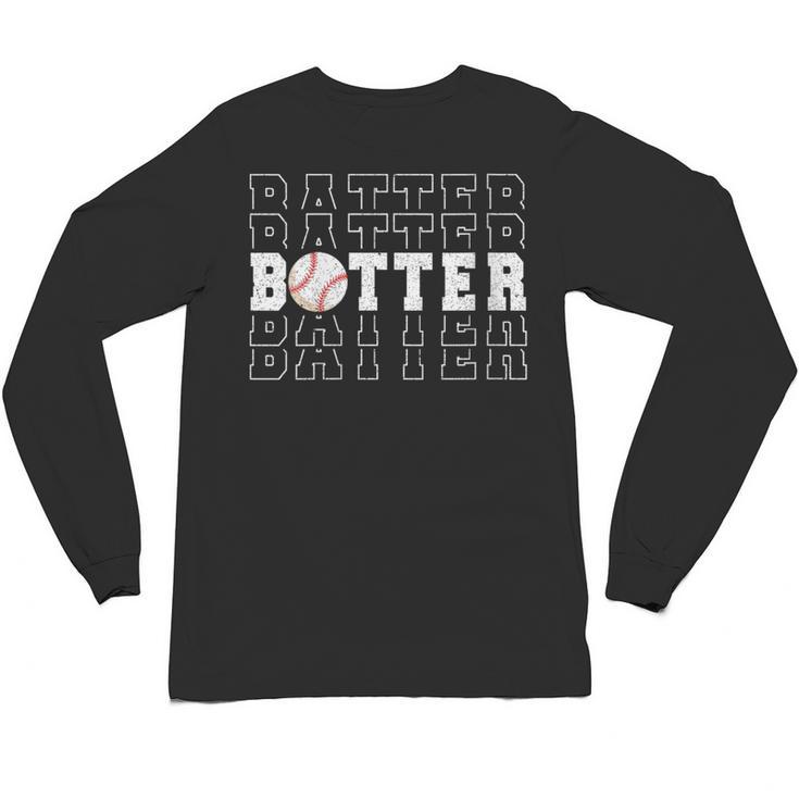 Baseball Batter Team Player Sport Lover Family Friends Fans Unisex Long Sleeve T-Shirt
