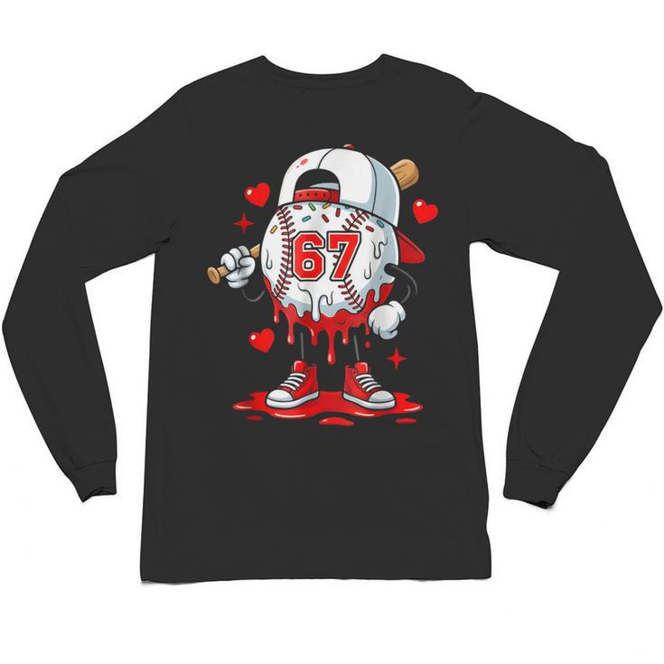 Baseball Drip Icecream Valentine 67 Meme Tees Men Youth Boys Unisex Long Sleeve T-Shirt