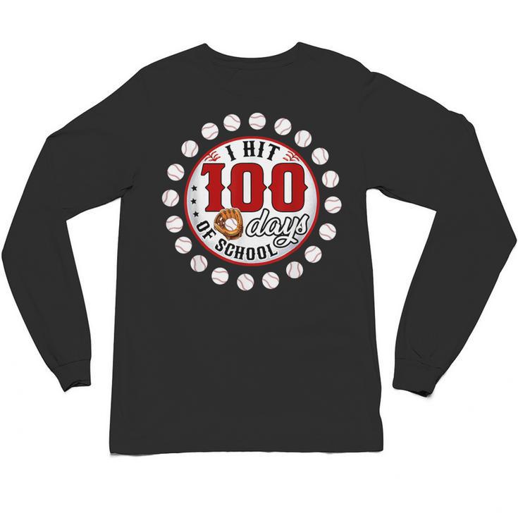 Baseball I Hit 100 Days Of School Baseball Player Kids Boys Unisex Long Sleeve T-Shirt