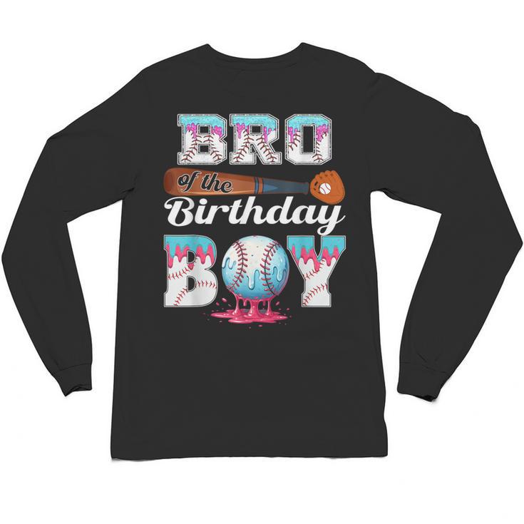 Baseball Ice Cream Drip Bro Of The Birthday Boy Unisex Long Sleeve T-Shirt